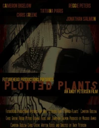 Постер фильма: Plotted Plants