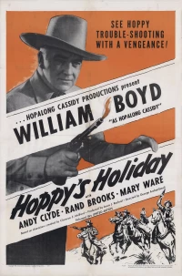 Постер фильма: Hoppy's Holiday