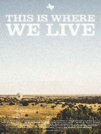 Постер фильма: This Is Where We Live