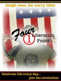 Постер фильма: Four 1 Liberation Front