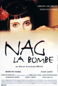 Постер фильма: Наг-бомба