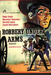 Постер фильма: Robbery Under Arms