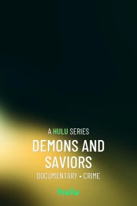 Постер фильма: Демоны и спасители
