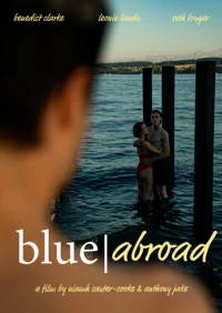Постер фильма: Blue Abroad