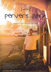Постер фильма: Pervert Park