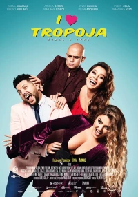 Постер фильма: I Love Tropoja