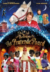 Постер фильма: Клуб Синтерклаас и говорящая лошадь