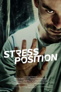 Постер фильма: Stress Position