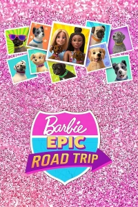 Постер фильма: Barbie: Epic Road Trip