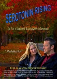 Постер фильма: Serotonin Rising