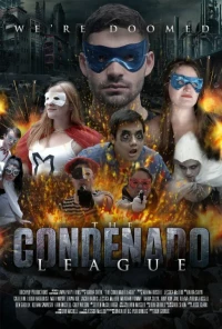 Постер фильма: The Condenado League