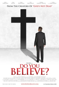 Постер фильма: Ты веришь?