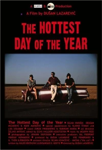 Постер фильма: The Hottest Day of the Year