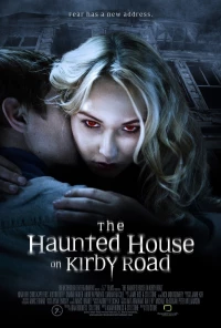 Постер фильма: Дом с привидениями на Кирби-роуд