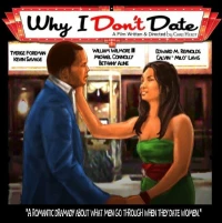 Постер фильма: Why I Don't Date
