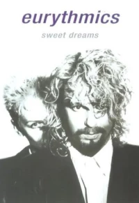 Постер фильма: Eurythmics: Sweet Dreams