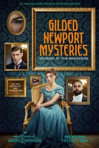 Постер фильма: Тайны Ньюпорта: Убийство в особняке Брейкерс