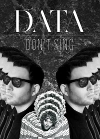 Постер фильма: Data: Don't Sing