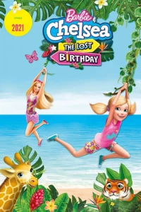 Постер фильма: Барби и Челси. Потерянный день рождения
