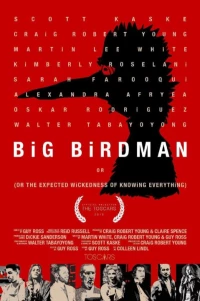 Постер фильма: Big Birdman