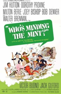 Постер фильма: Who's Minding the Mint?