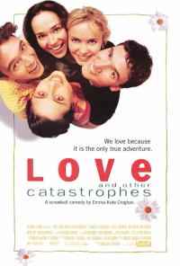 Постер фильма: Любовь и другие катастрофы