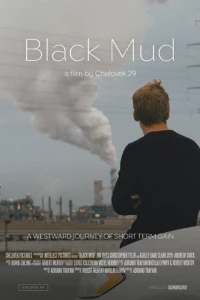Постер фильма: Black Mud