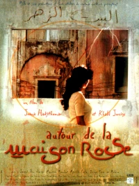 Постер фильма: Autour de la maison rose