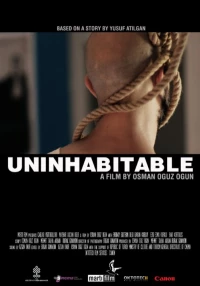 Постер фильма: Uninhabitable