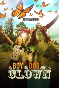 Постер фильма: Мальчик, собака и клоун
