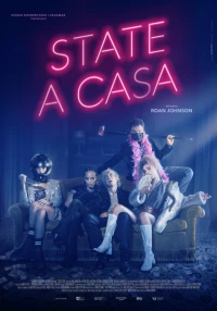 Постер фильма: State a casa