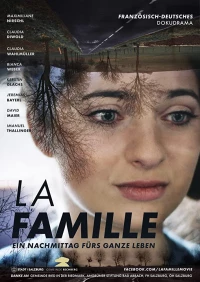 Постер фильма: La Famille: ein Nachmittag fürs ganze Leben