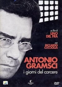 Постер фильма: Антонио Грамши: Тюремные дни