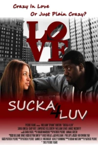 Постер фильма: Sucka 4 Luv