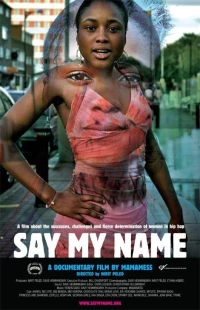 Постер фильма: Say My Name