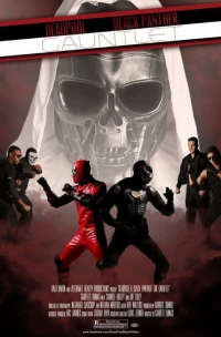 Постер фильма: Deadpool & Black Panther: The Gauntlet