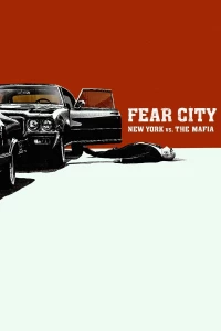 Постер фильма: Город страха: Нью-Йорк против мафии