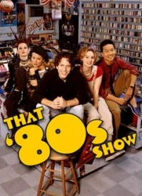 Постер фильма: That '80s Show