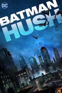 Постер фильма: Бэтмен: Тихо