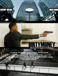 Постер фильма: Dirtymoney