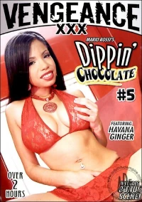 Постер фильма: Dippin' Chocolate 5