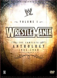 Постер фильма: WWE РестлМания: Полная антология, часть 1