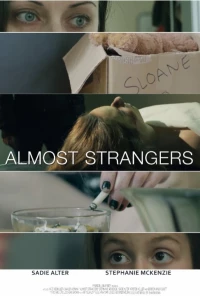 Постер фильма: Almost Strangers