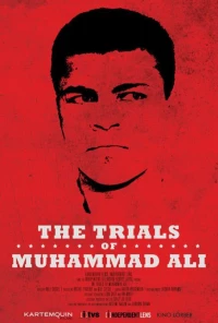 Постер фильма: The Trials of Muhammad Ali