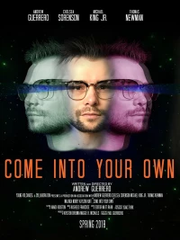 Постер фильма: Come Into Your Own