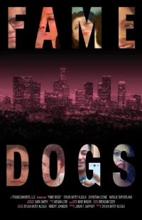 Постер фильма: Fame Dogs