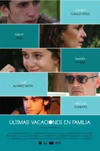Постер фильма: Последние каникулы в семье