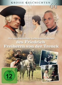 Постер фильма: Невероятная история жизни Фридриха барона фон дер Тренка