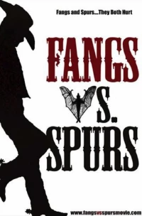 Постер фильма: Fangs Vs. Spurs