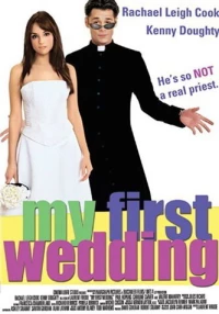 Постер фильма: Моя первая свадьба